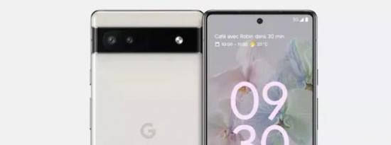 Google Pixel 6a可能会在今年5月推出