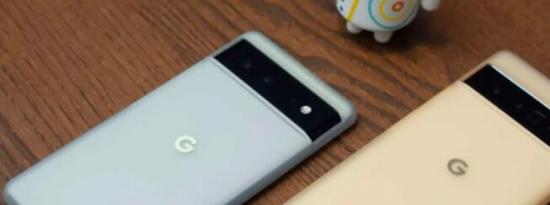 Google Pixel 6系列现在可以在更多国家购买