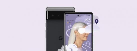 Google Pixel 6和Pixel 6 Pro现已在和西班牙上市