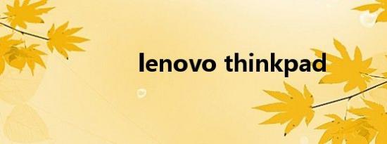 lenovo thinkpad