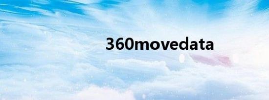 360movedata