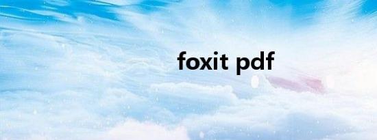 foxit pdf