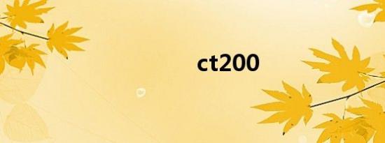 ct200