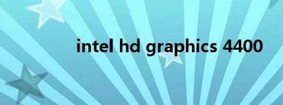 intel hd graphics 4400