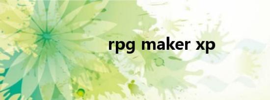 rpg maker xp